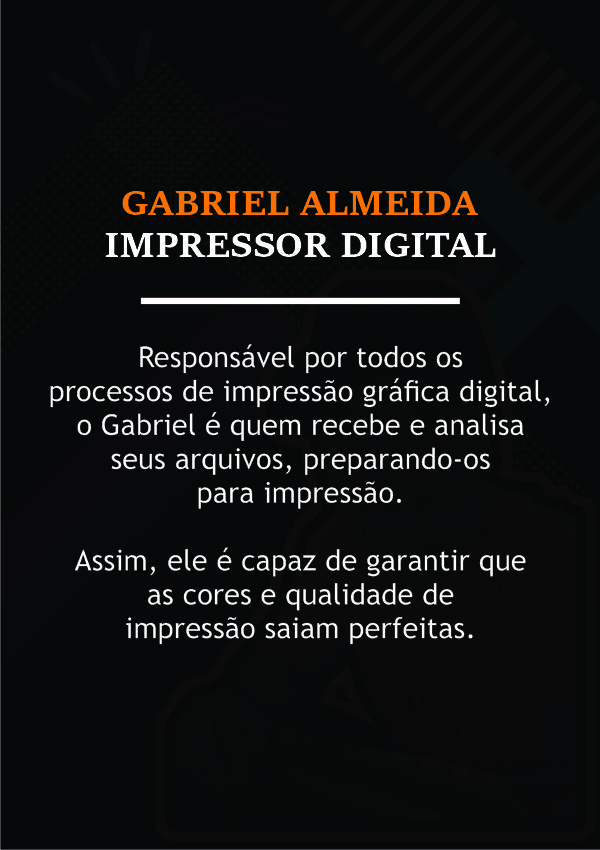 Gabriel - Impressor | Bárions Produções