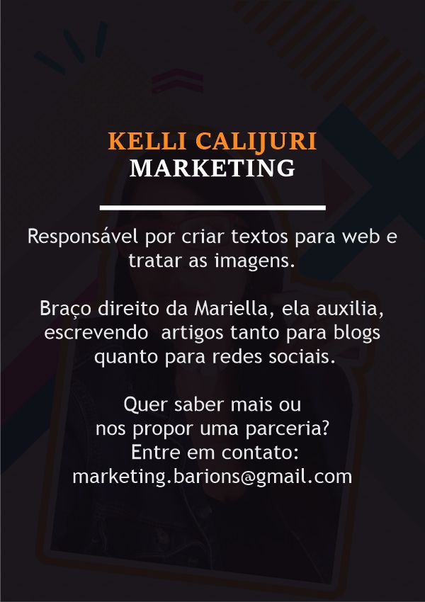Kelli - Marketing | Bárions Produções